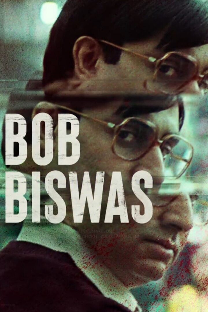 دانلود فیلم Bob Biswas 2021 بدون سانسور با پخش آنلاین