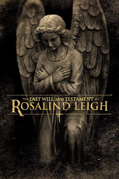 دانلود فیلم The Last Will and Testament of Rosalind Leigh 2012 بدون سانسور با پخش آنلاین